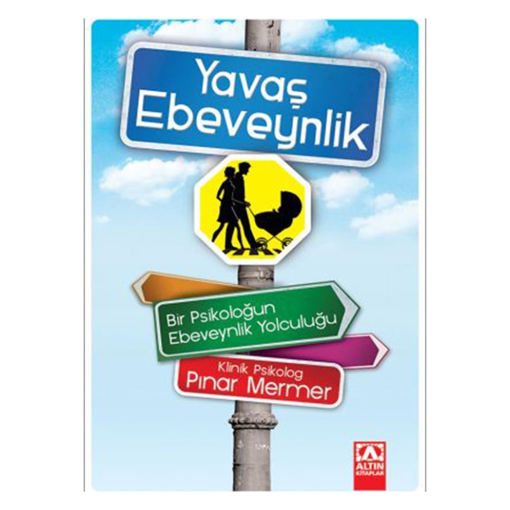 YAVAŞ EBEVEYNLİK-YETİŞKİN KİTABI Çocuk Kitapları Uzmanı - Children's Books Expert