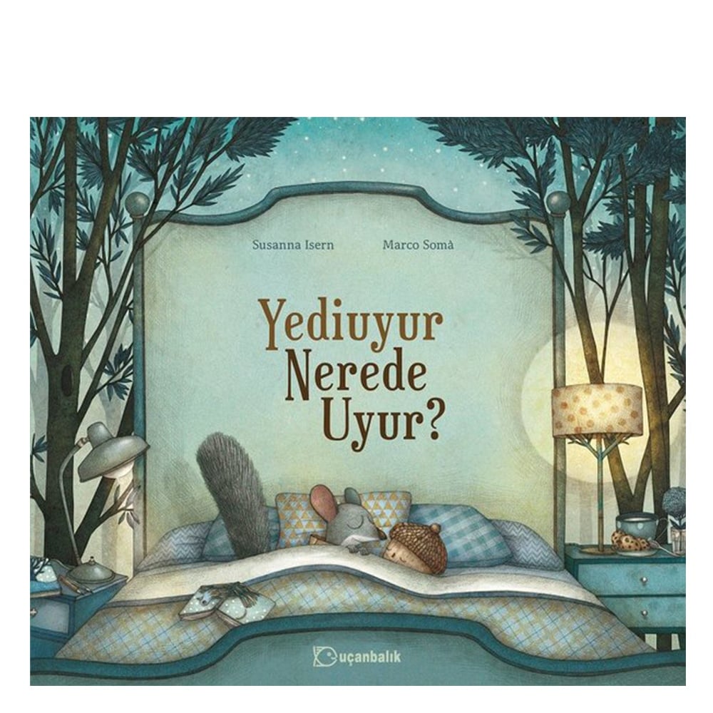 YEDİUYUR NEREDE UYUR