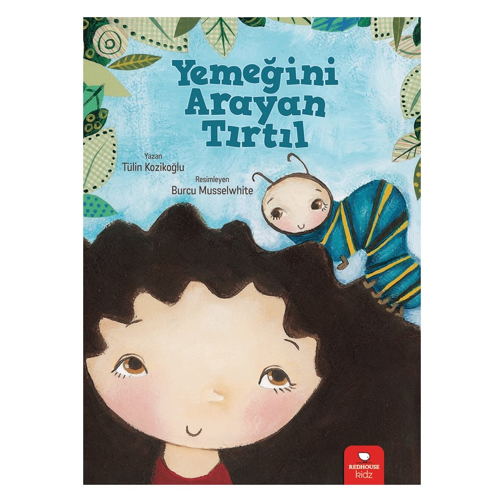 YEMEĞİNİ ARAYAN TIRTIL Çocuk Kitapları Uzmanı - Children's Books Expert