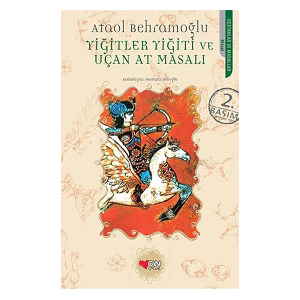 YİĞİTLER YİĞİTİ VE UÇAN AT MASALI Çocuk Kitapları Uzmanı - Children's Books Expert
