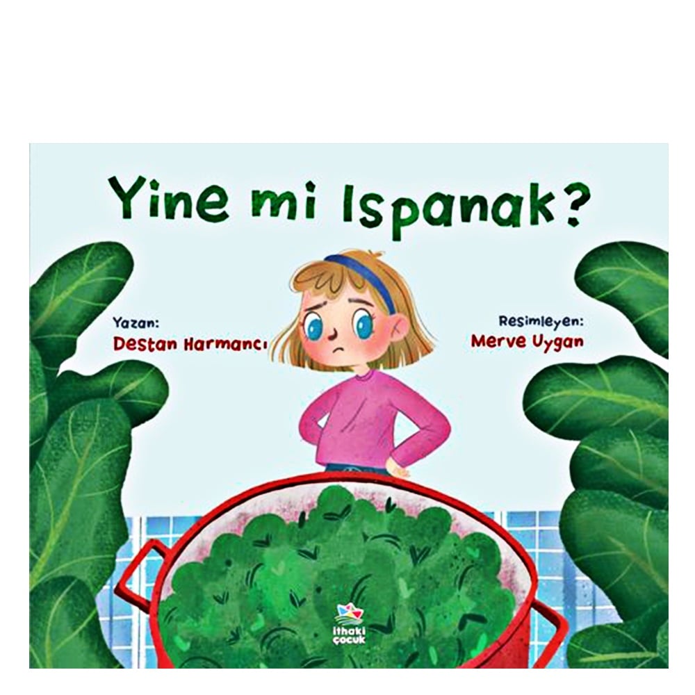 YİNE Mİ ISPANAK? Çocuk Kitapları Uzmanı - Children's Books Expert