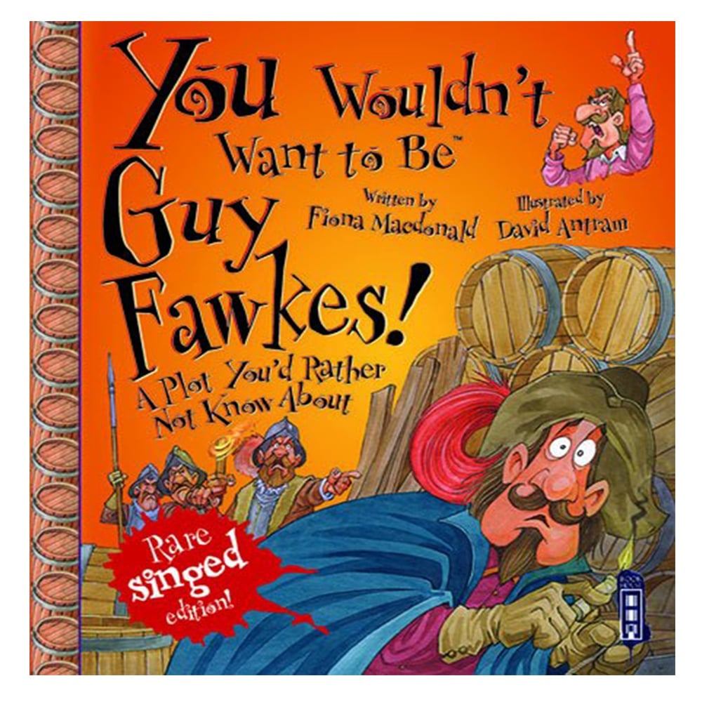 YOU WOULDN'T WANT TO BE GUY FAWKES! Çocuk Kitapları Uzmanı - Children's Books Expert