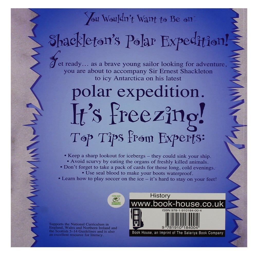 YOU WOULDN'T WANT TO BE ON SHACKLETON'S POLAR EXPEDITION! Çocuk Kitapları Uzmanı - Children's Books Expert