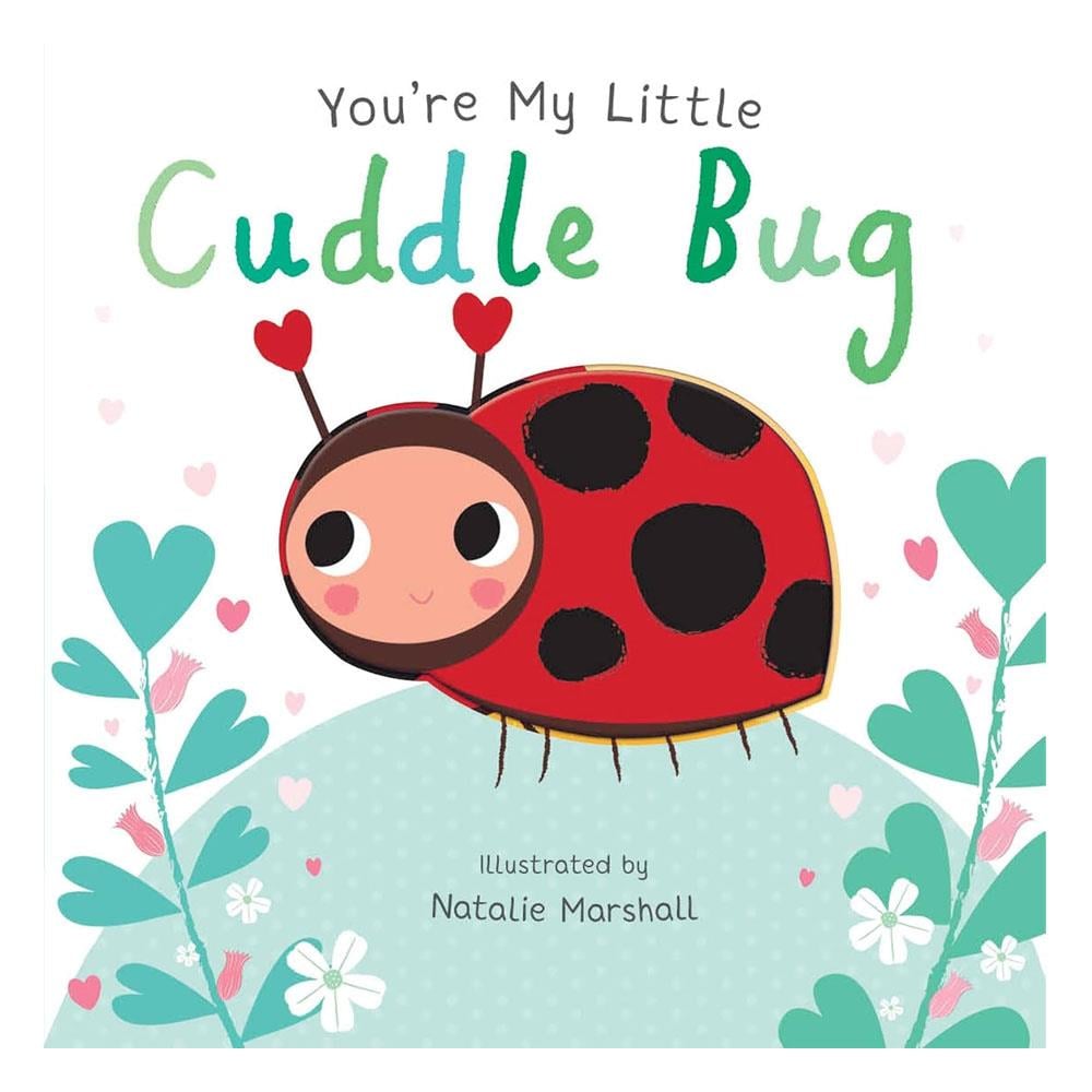 Youre My Little Cuddle Bug Çocuk Kitapları Uzmanı - Children's Books Expert