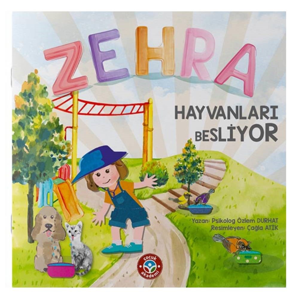 ZEHRA HAYVANLARI BESLİYOR Çocuk Kitapları Uzmanı - Children's Books Expert