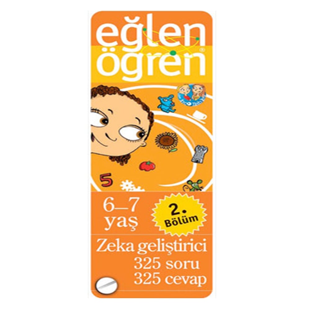 ZEKA GELİŞTİRİCİ 325 SORU 325 CEVAP 6-7 YAŞ 2.BÖLÜM Çocuk Kitapları Uzmanı - Children's Books Expert