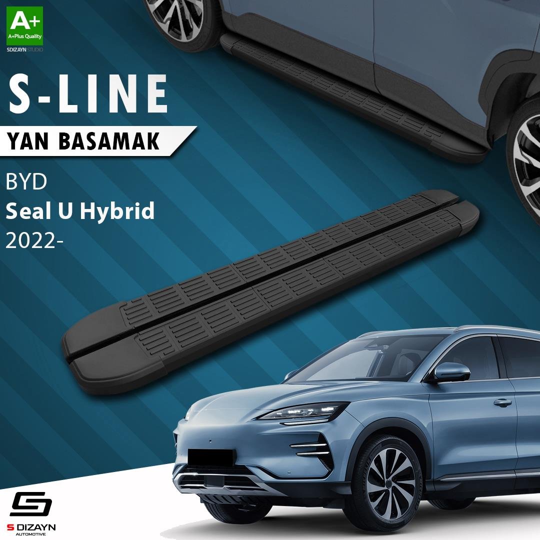 S-Dizayn BYD Seal U Hybrid S-Line Siyah Yan Basamak 193 Cm 2022 Üzeri A+ Kalite
