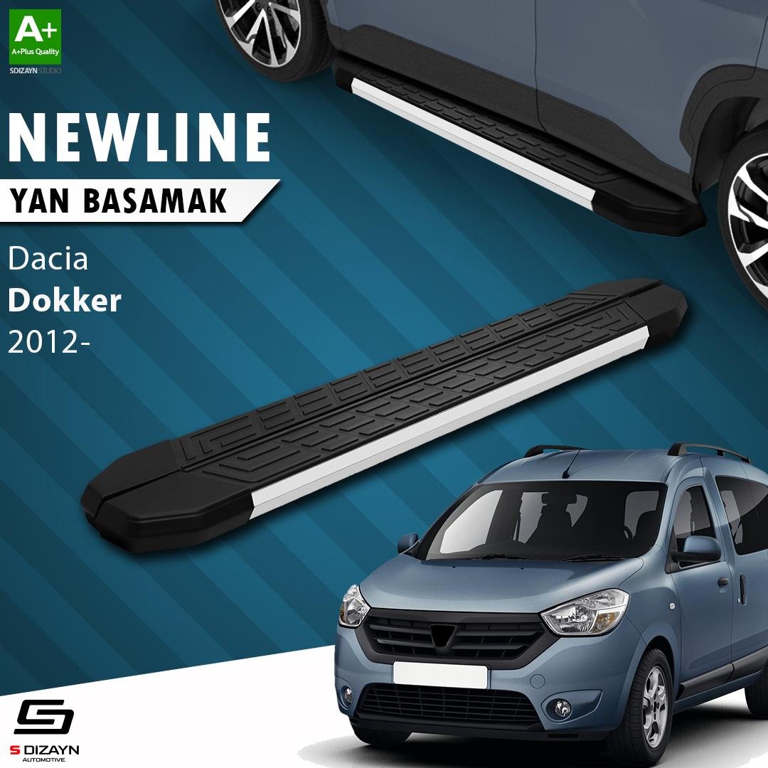 S-Dizayn Dacia Dokker NewLine Aluminyum Yan Basamak 203 Cm 2012 Üzeri A+ Kalite