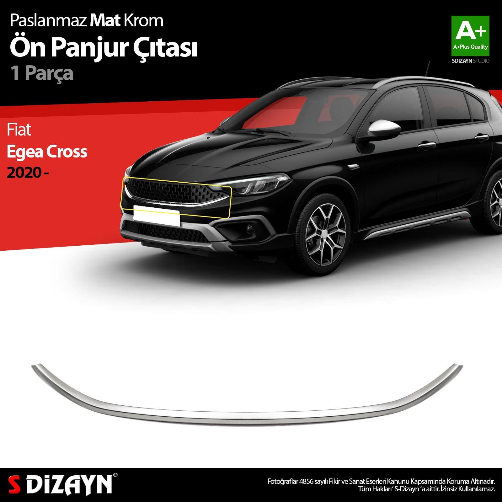 S-Dizayn Fiat Egea Cross Krom Ön Panjur Çıtası 2020 Üzeri (Mat Krom) A+ Kalite