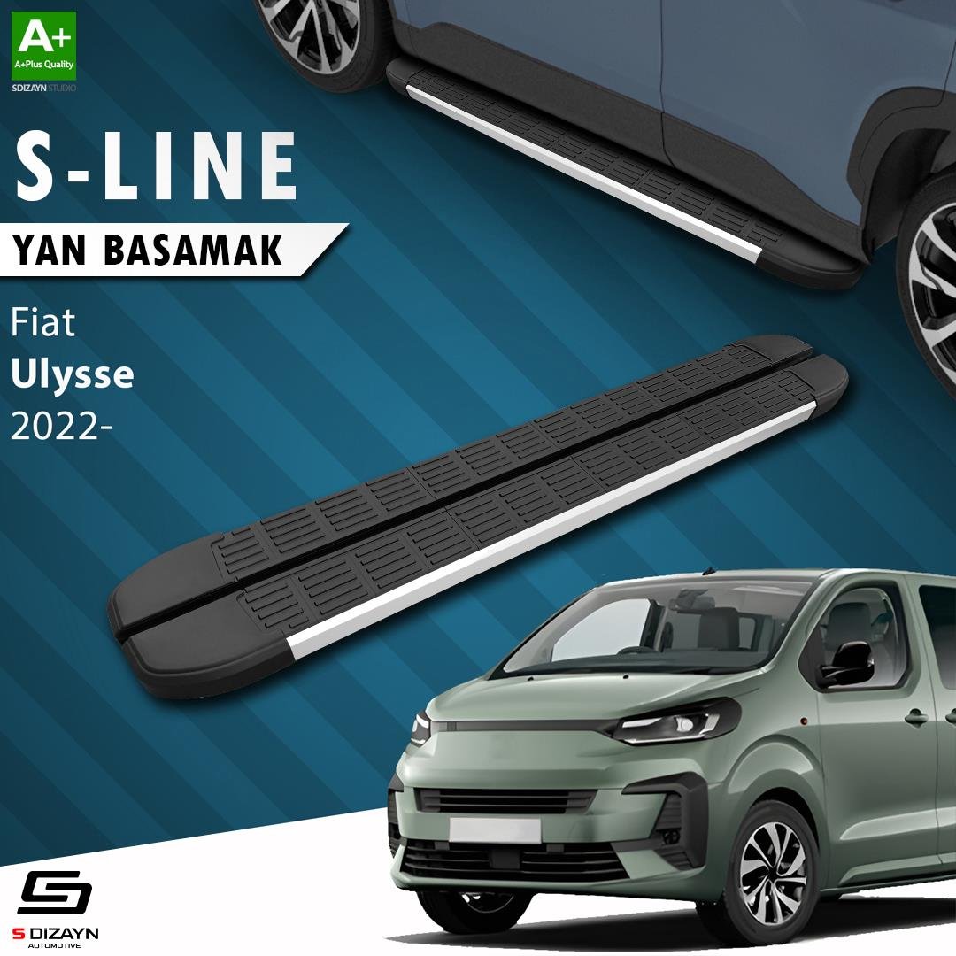 S-Dizayn Fiat Ulysse Kısa Şase S-Line Aluminyum Yan Basamak 213 Cm 2022 Üzeri A+ Kalite