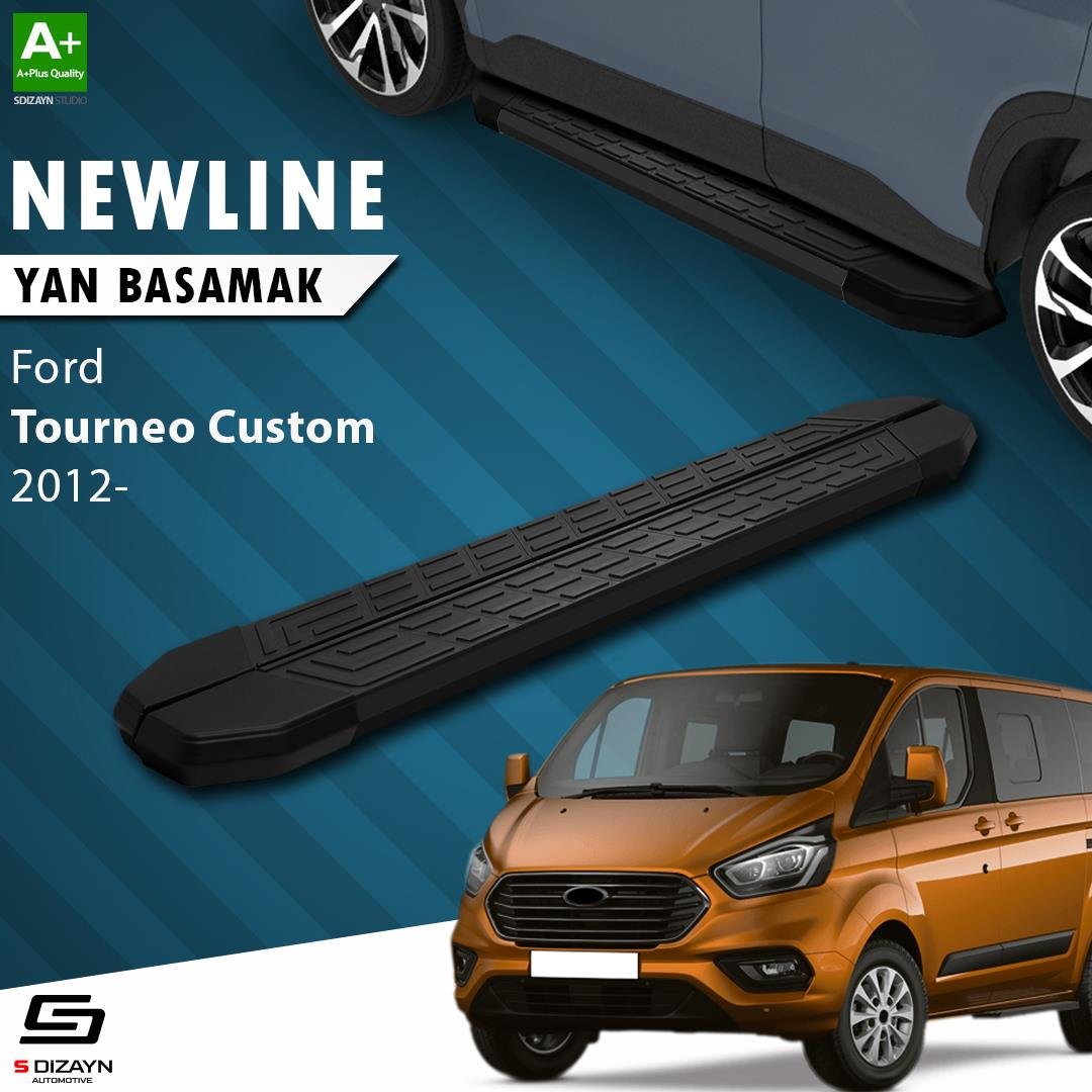 S-Dizayn Ford Tourneo Custom Uzun Şase NewLine Siyah Yan Basamak 243 Cm 2012-2023 A+ Kalite