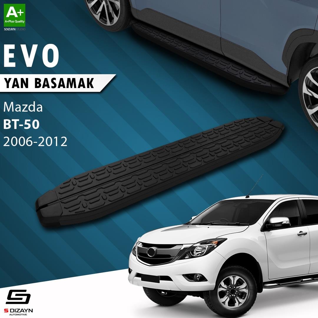 S-Dizayn Mazda BT-50 Pick-Up Evo Siyah Yan Basamak 193 Cm 2006-2012 A+ Kalite