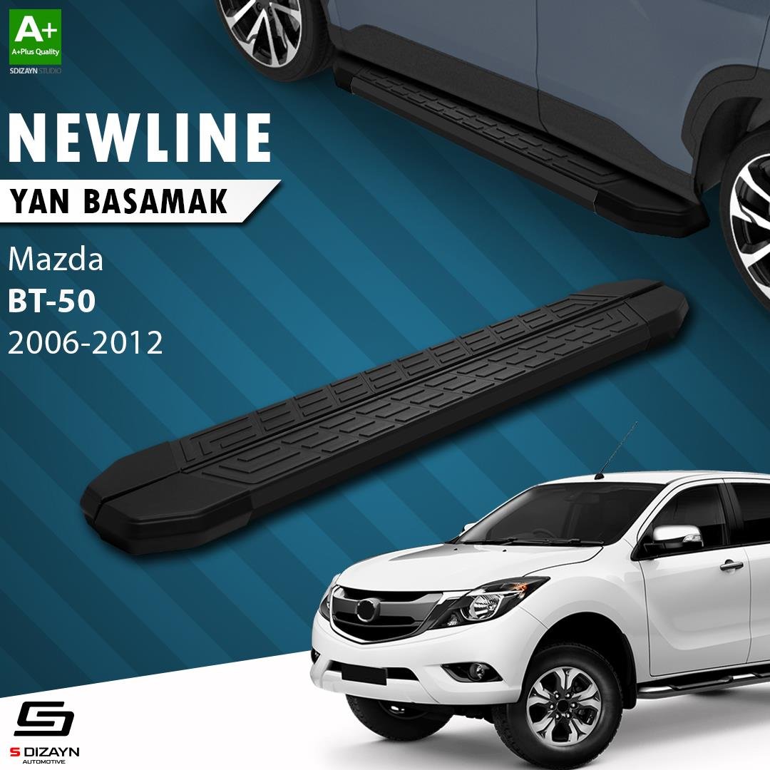 S-Dizayn Mazda BT-50 Pick-Up NewLine Siyah Yan Basamak 193 Cm 2006-2012 A+ Kalite