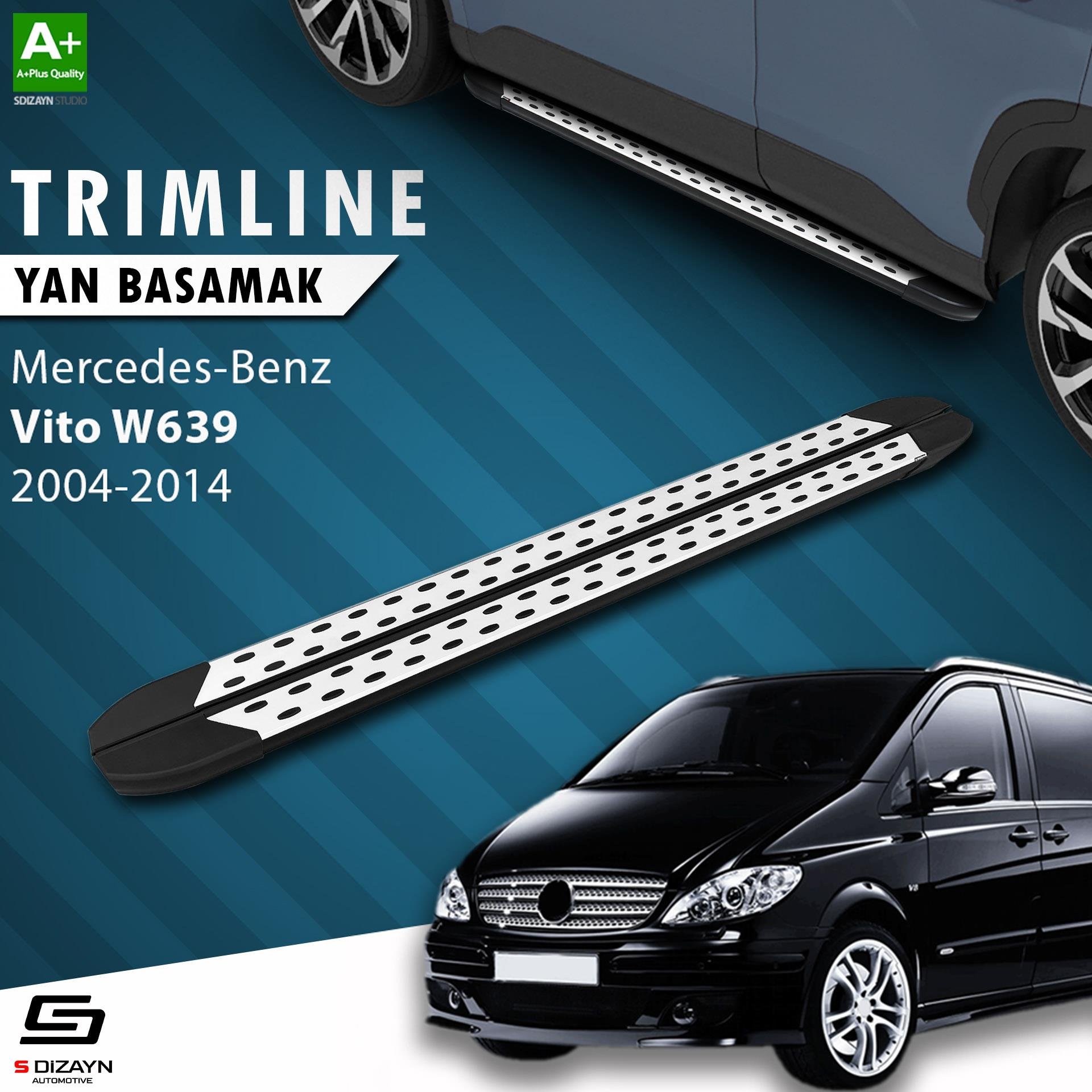 S-Dizayn Mercedes Vito W639 Uzun Şase TrimLine Gri Yan Basamak 260 Cm 2004-2014 A+ Kalite