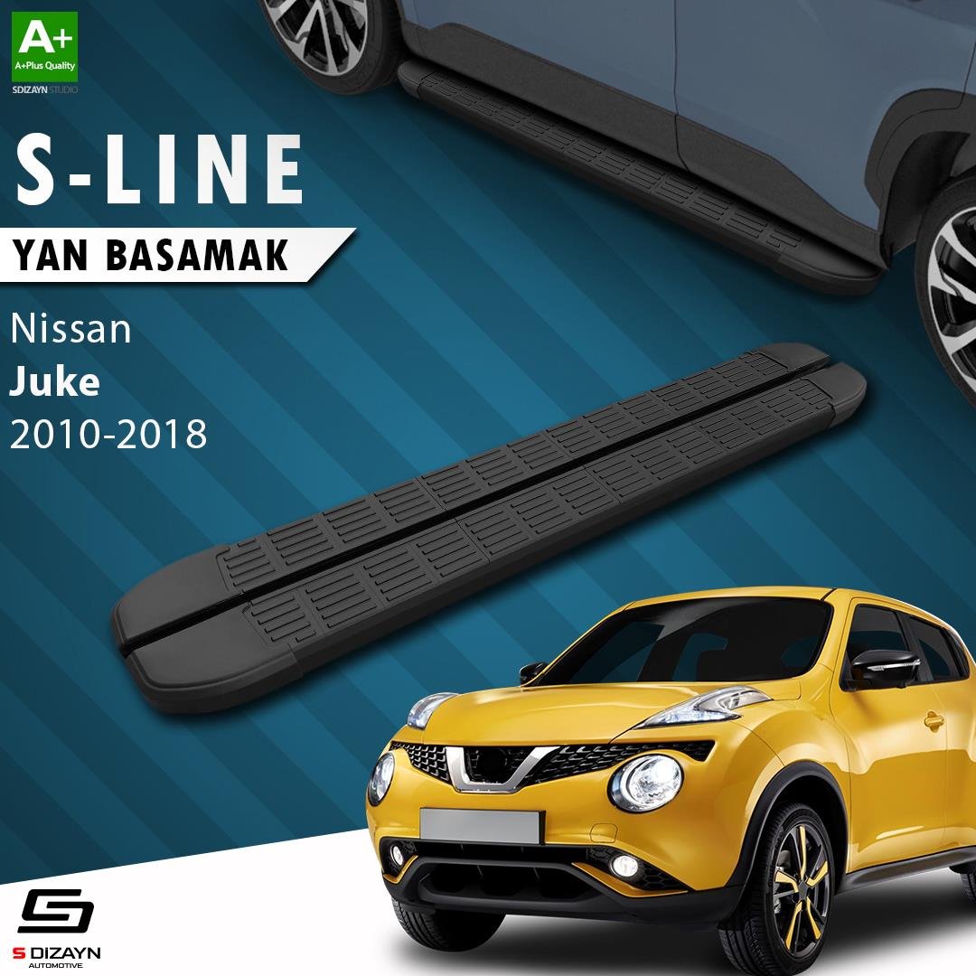 S-Dizayn Nissan Juke S-Line Siyah Yan Basamak 173 Cm 2010-2018 A+ Kalite