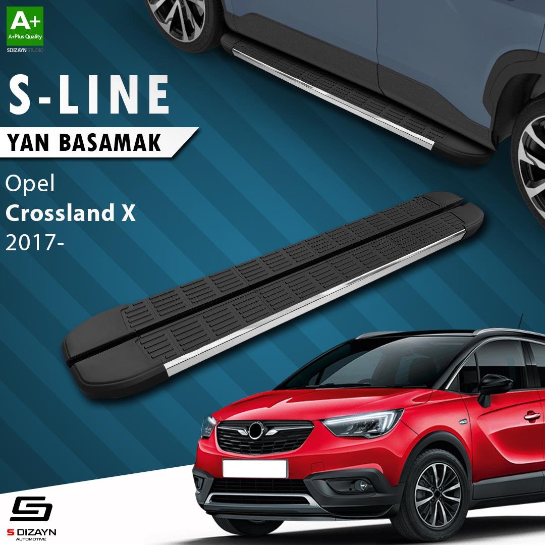 S-Dizayn Opel Crossland X S-Line Krom Yan Basamak 173 Cm 2017 Üzeri A+ Kalite