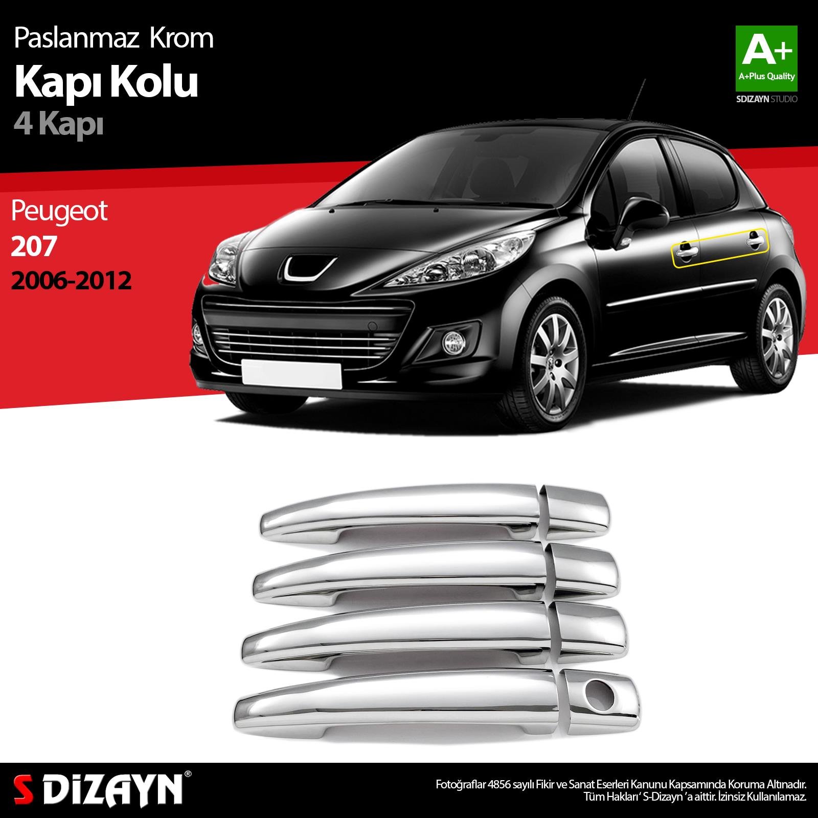 S-Dizayn Peugeot 207 Krom Kapı Kolu 4 Kapı 2006-2012
