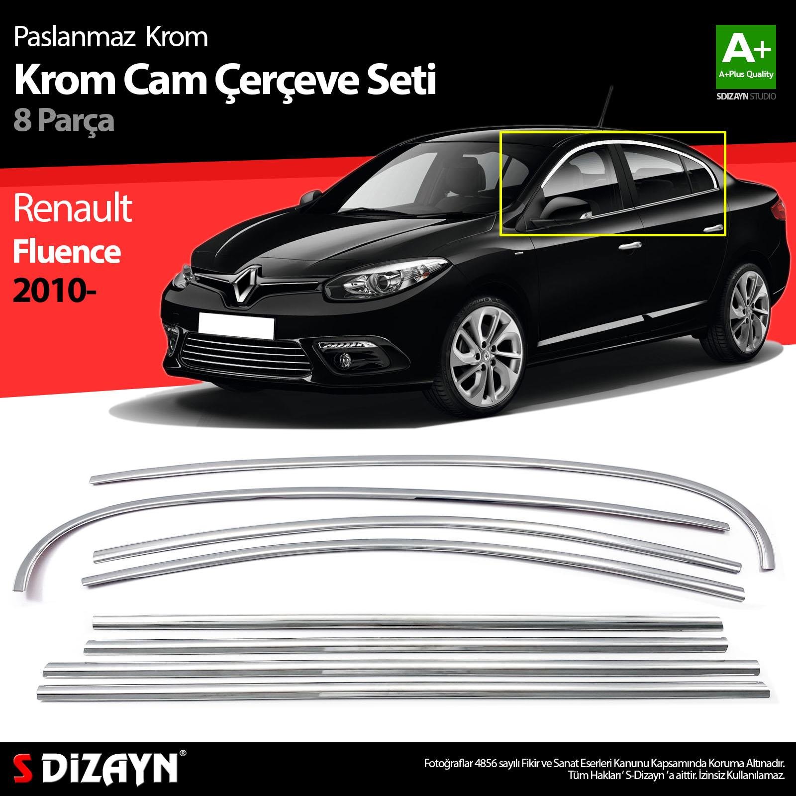 S-Dizayn Renault Fluence Krom Cam Çerçeve Seti 8 Prç 2010-2016 A+ Kalite
