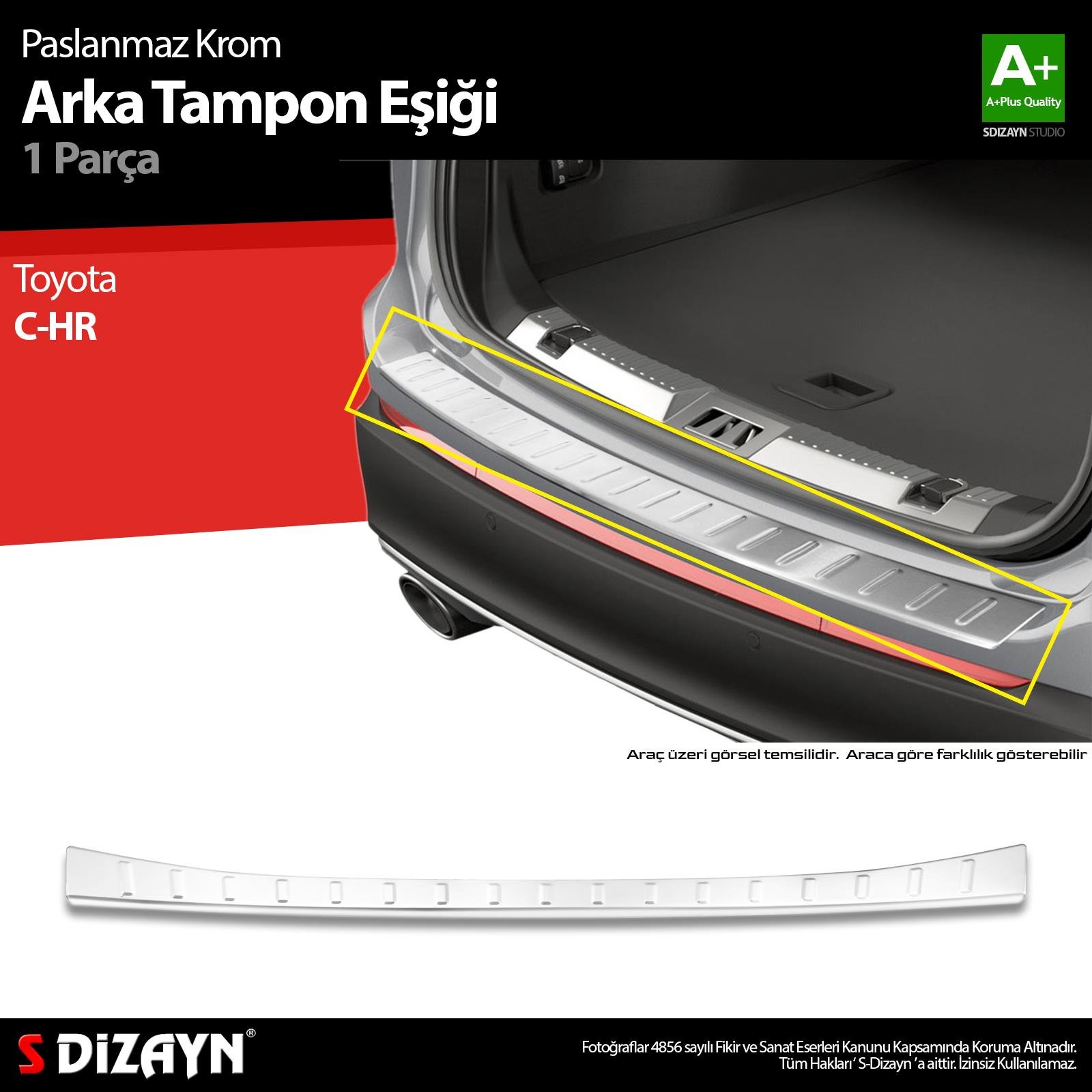 S-Dizayn Toyota C-HR Krom Arka Tampon Eşiği 2016-2023 A+ Kalite