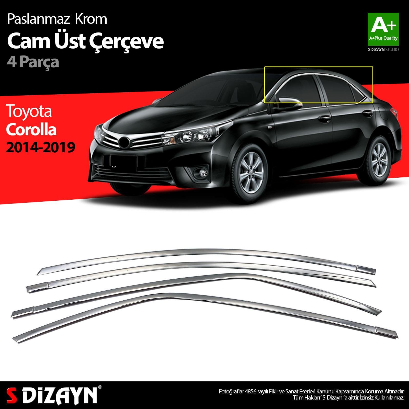 S-Dizayn Toyota Corolla Krom Cam Üst Çıtası 4 Prç. 2013-2018