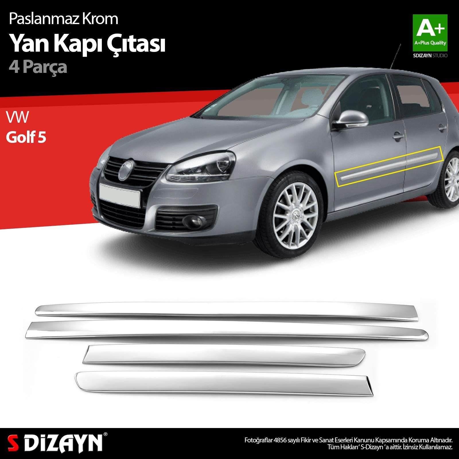 S-Dizayn VW Golf 5 Krom Yan Kapı Çıtası 4 Prç 2004-2009