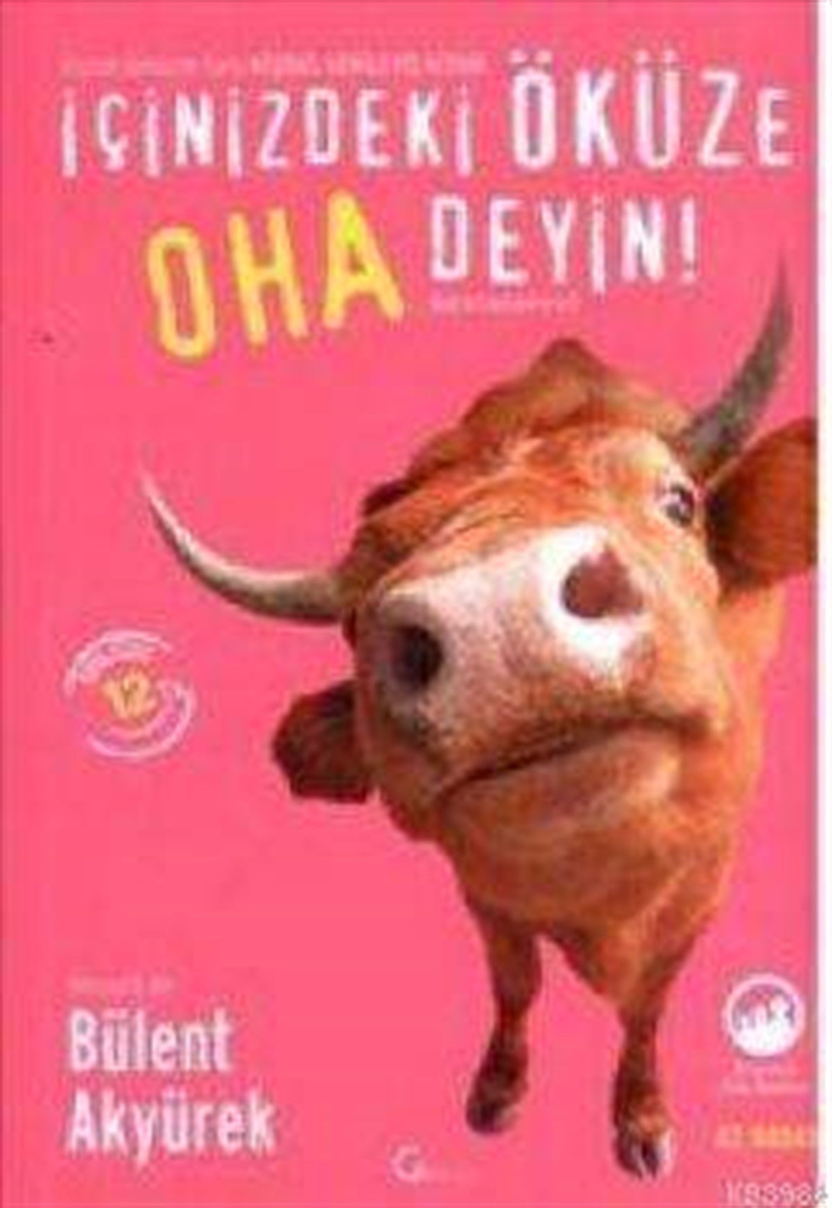 İçinizdeki Öküze Oha Deyin
