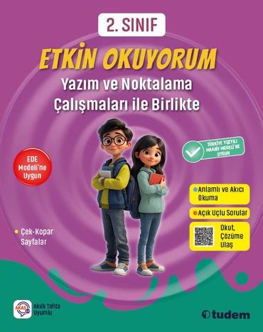 tudem egitim2. Sınıf Etkin Okuyorum - Yazım ve Noktalama Çalışmaları ile Birlikte