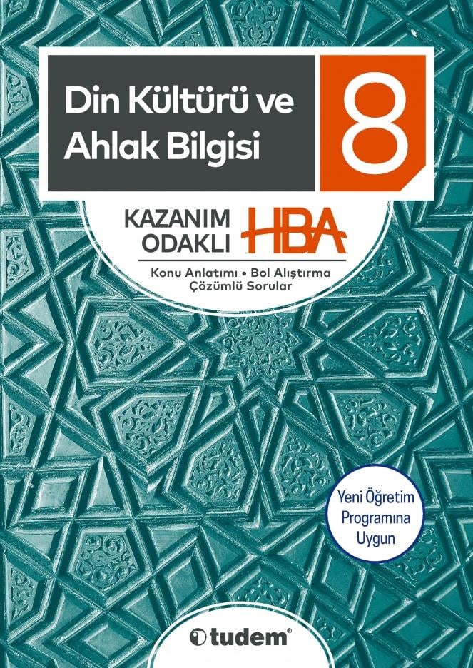 tudem egitim8.SINIF DİN KÜLTÜRÜ VE AHLAK BİLGİSİ KAZANIM ODAKLI HBA