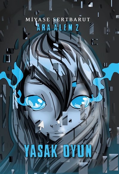 Ara Âlem - 2 Yasak Oyun