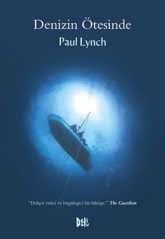 Paul LynchDenizin Ötesinde