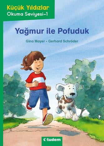Michael MorpurgoKüçük Yıldızlar: Yağmur ile Pofuduk