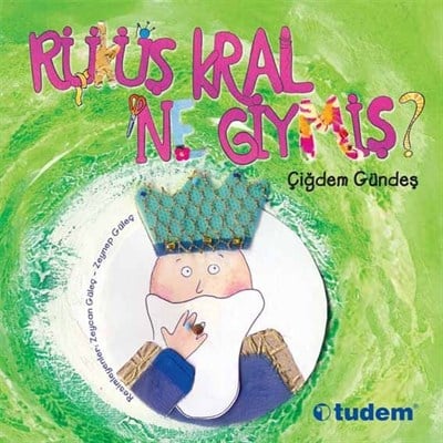 Rüküş Kral Ne Giymiş?