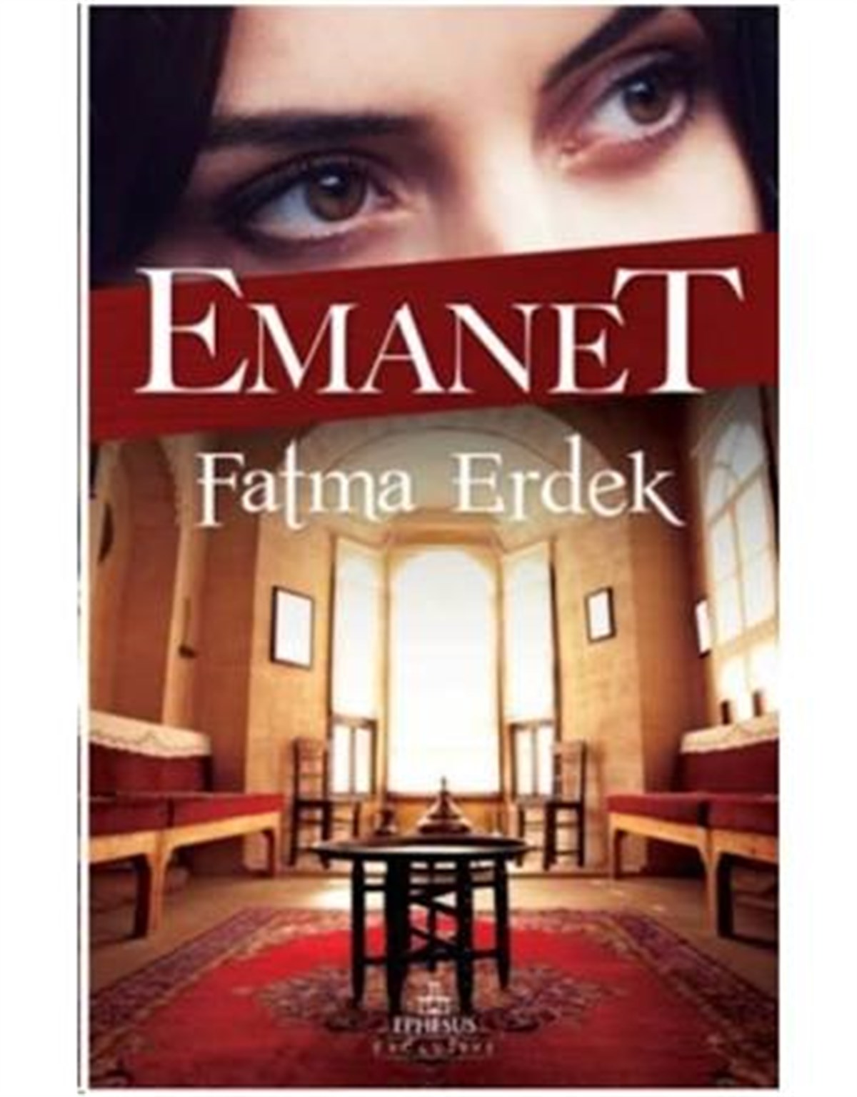 Emanet Ephesus Yayınları
