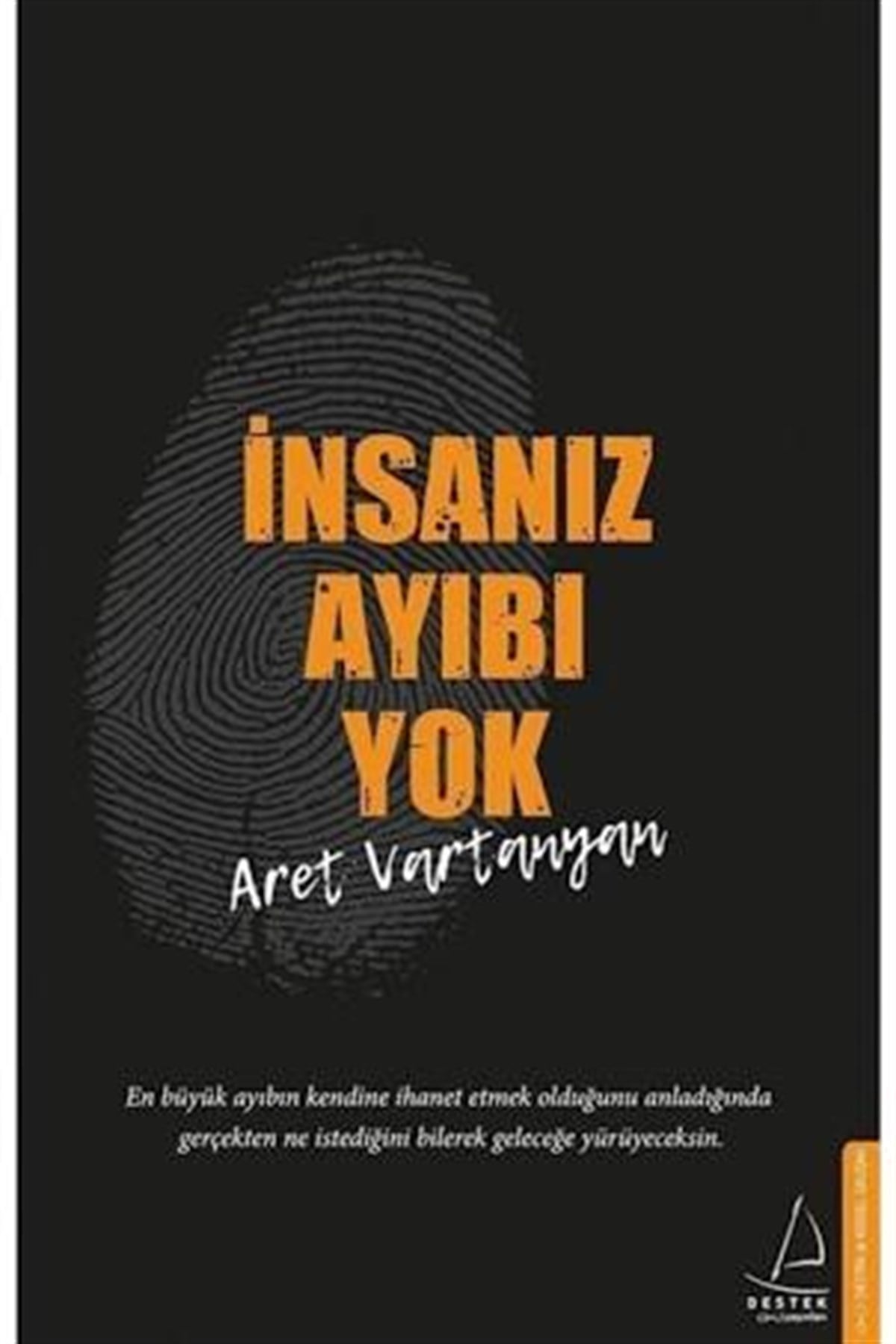İnsanız Ayıbı Yok Destek Yayınları