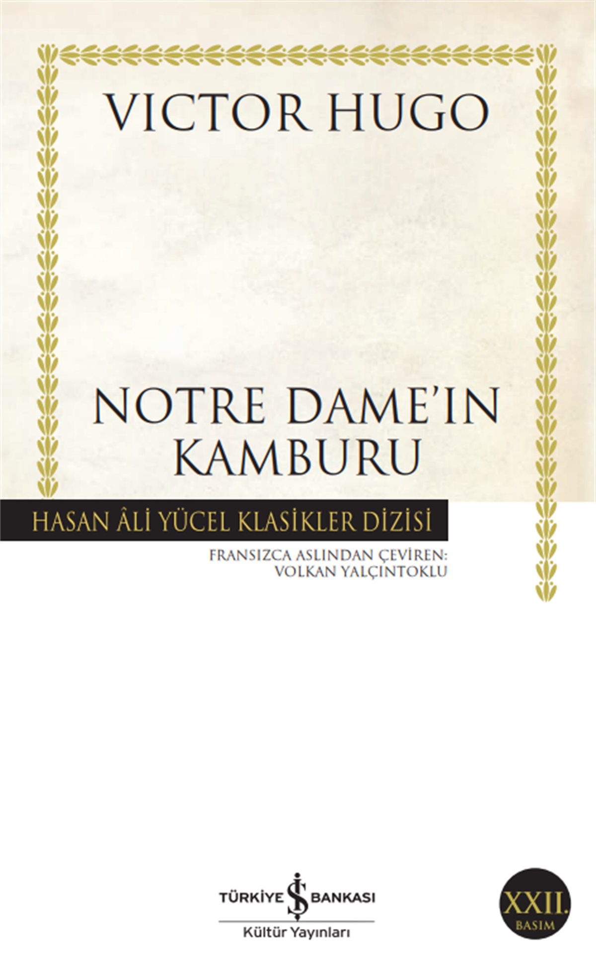 Notre Dame'Nin Kanburu İş Bankası Yayınları