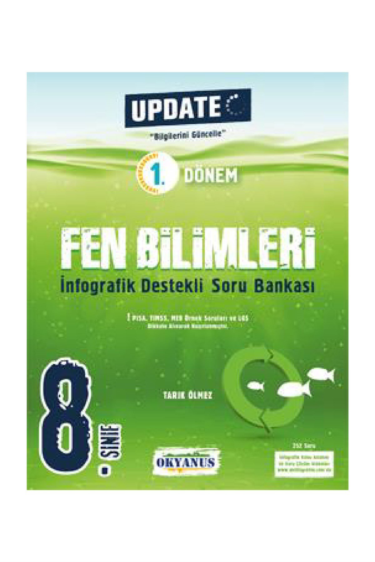Okyanus Yayınları 8.Sınıf Update 1. Dönem İnfografik Destekli Fen Bilimleri Soru Bankası