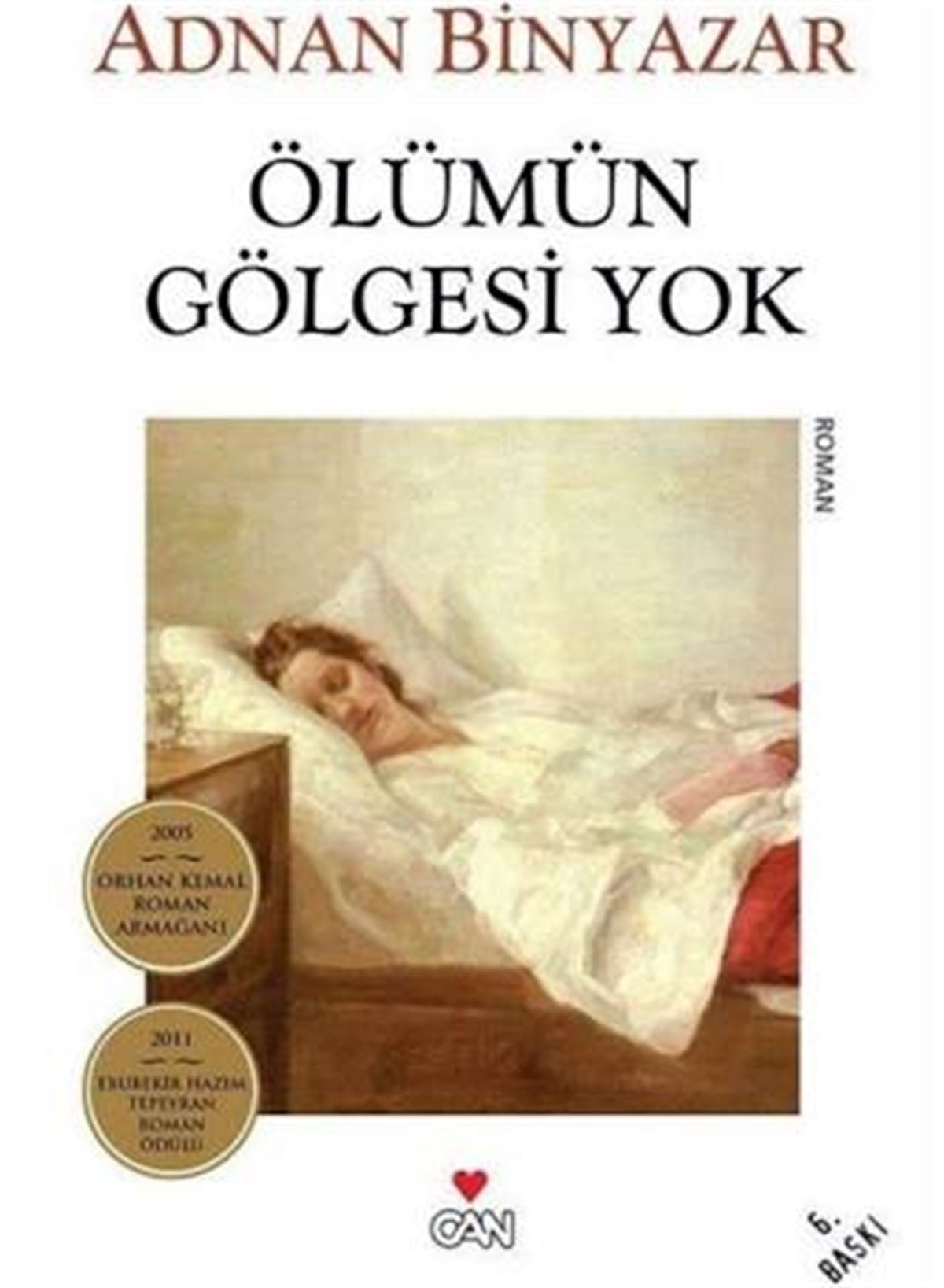 Ölümün Gölgesi Yok Can Yayınları