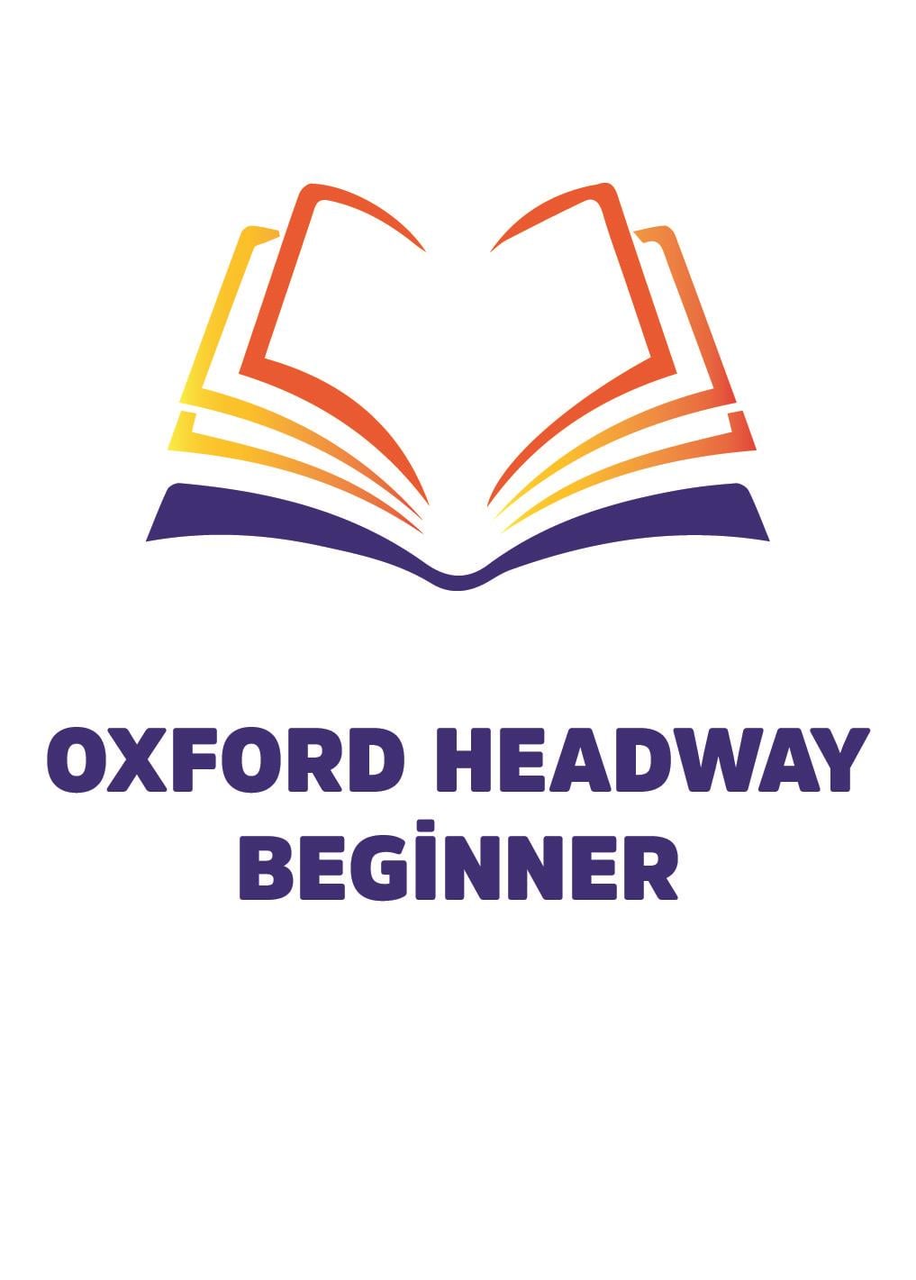OXFORD HEADWAY BEGİNNER