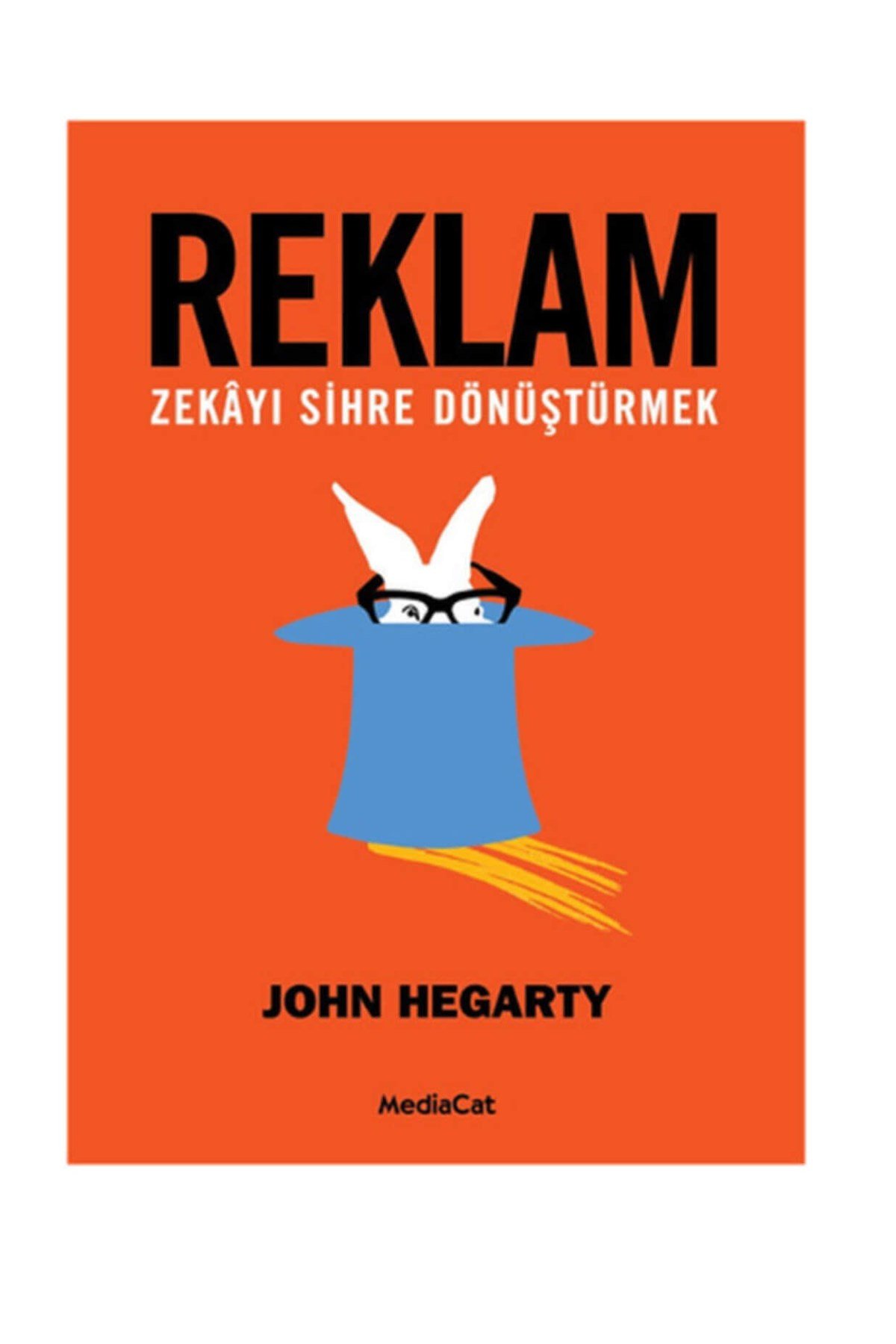 Reklam - Zekayı Sihre Dönüştürmek Mediacat