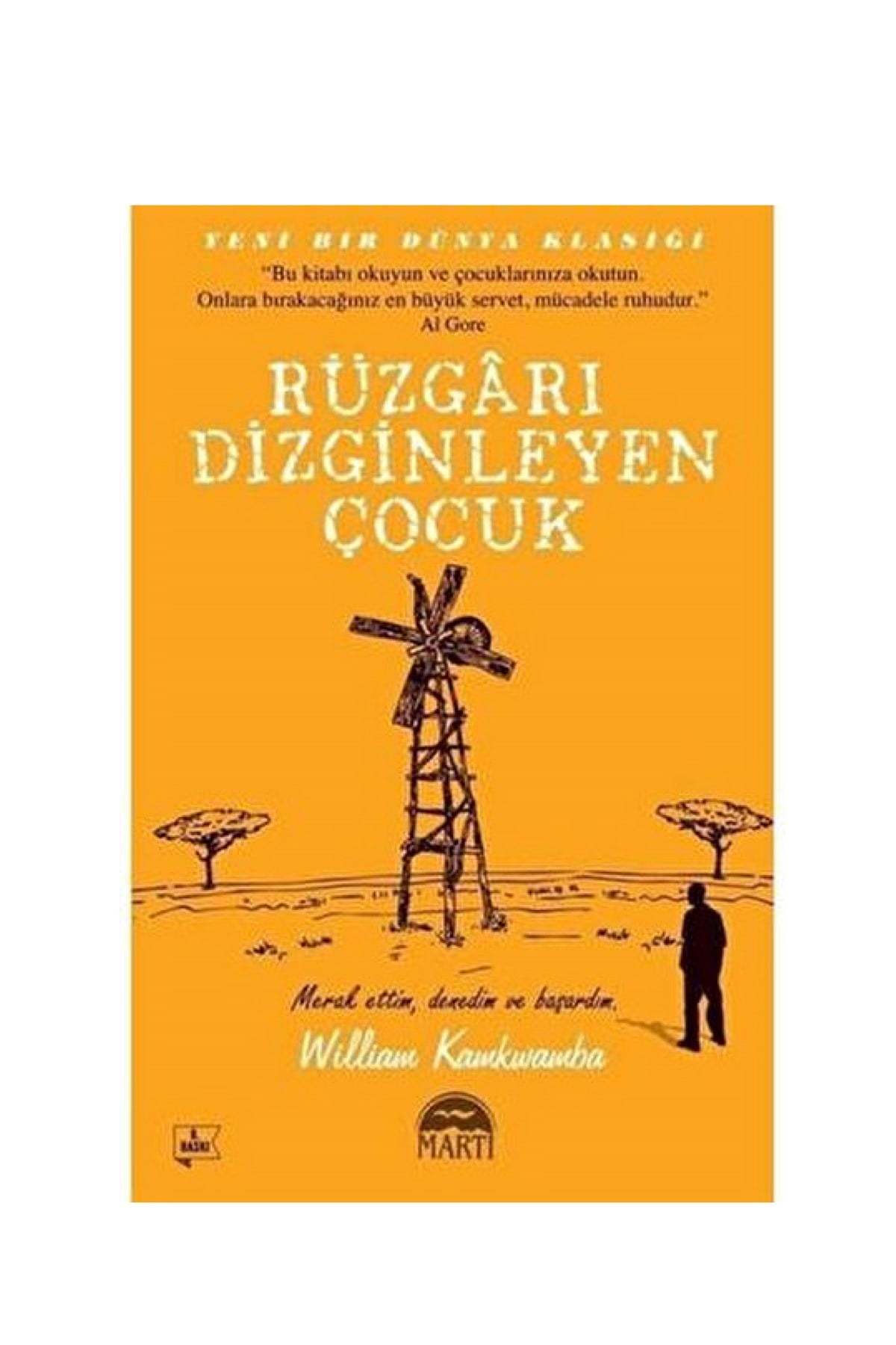 Rüzgarı Dizginleyen Çocuk Martı Yayınları