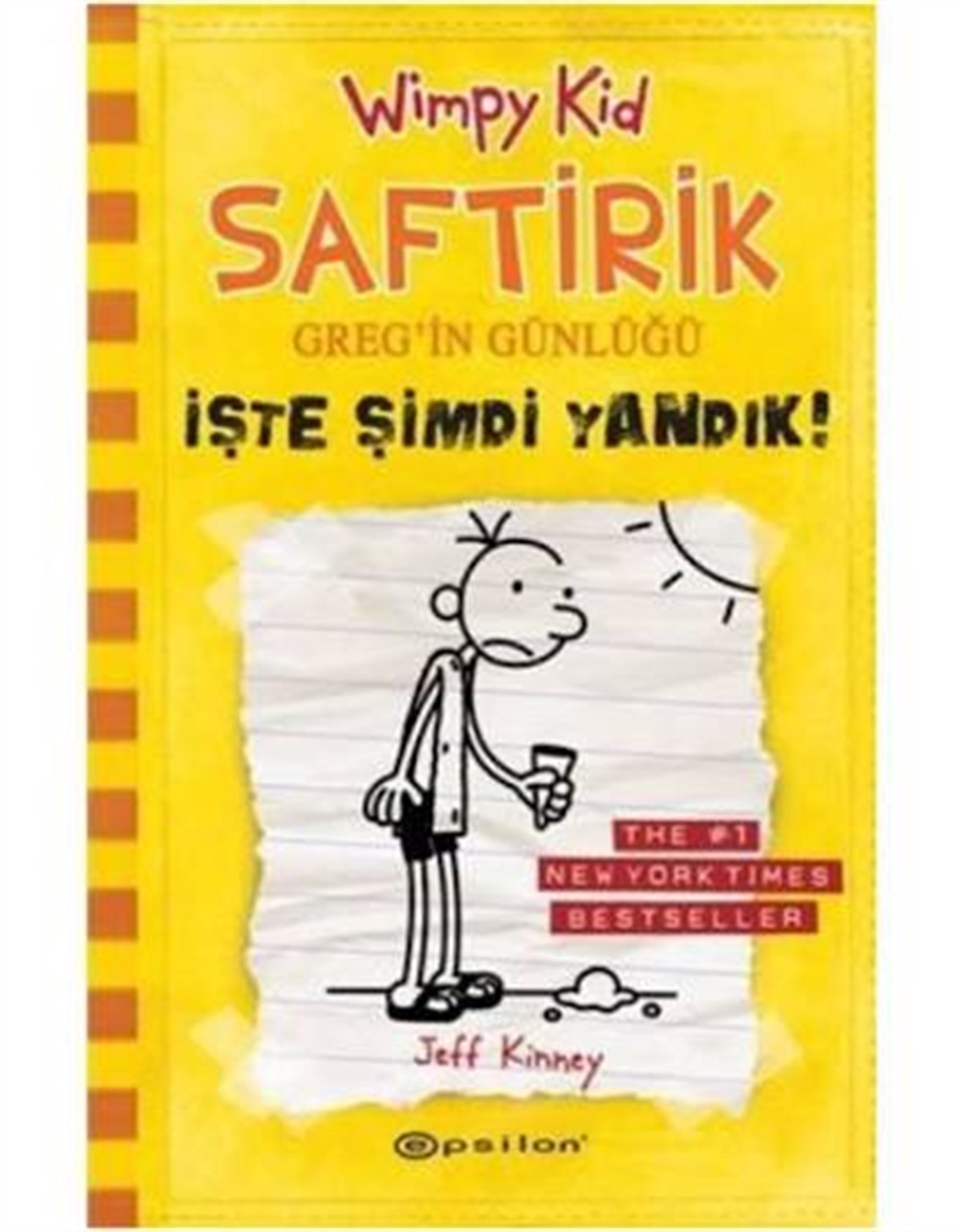 Saftrik İşte Şimdi Yandık Epsilon Yayınevi