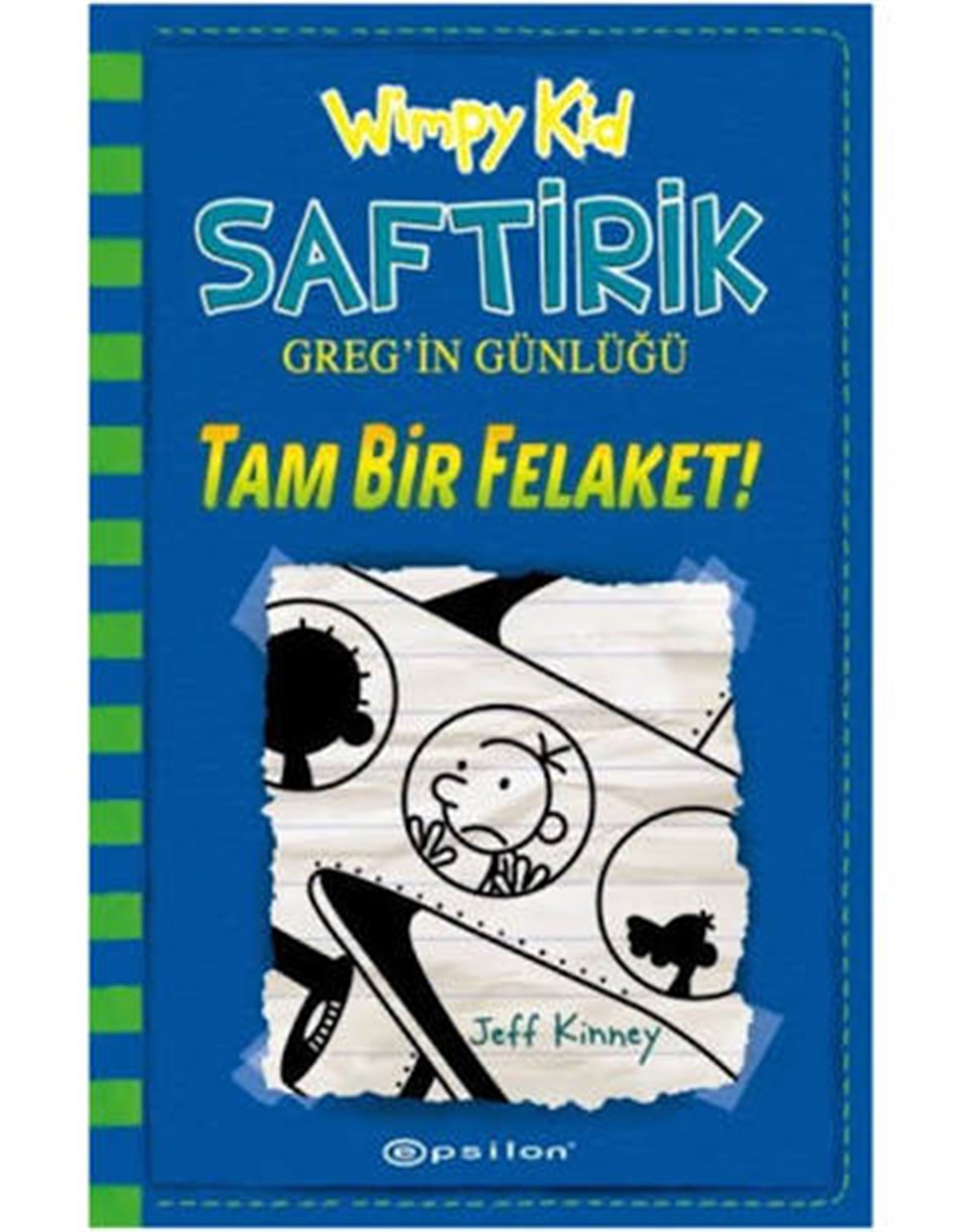 Saftrik Tam Bir Felaket Epsilon Yayınevi