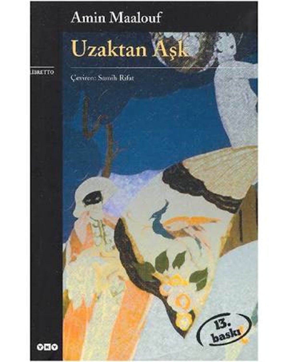 Uzaktan Aşk Yapı Kredi Yayınları