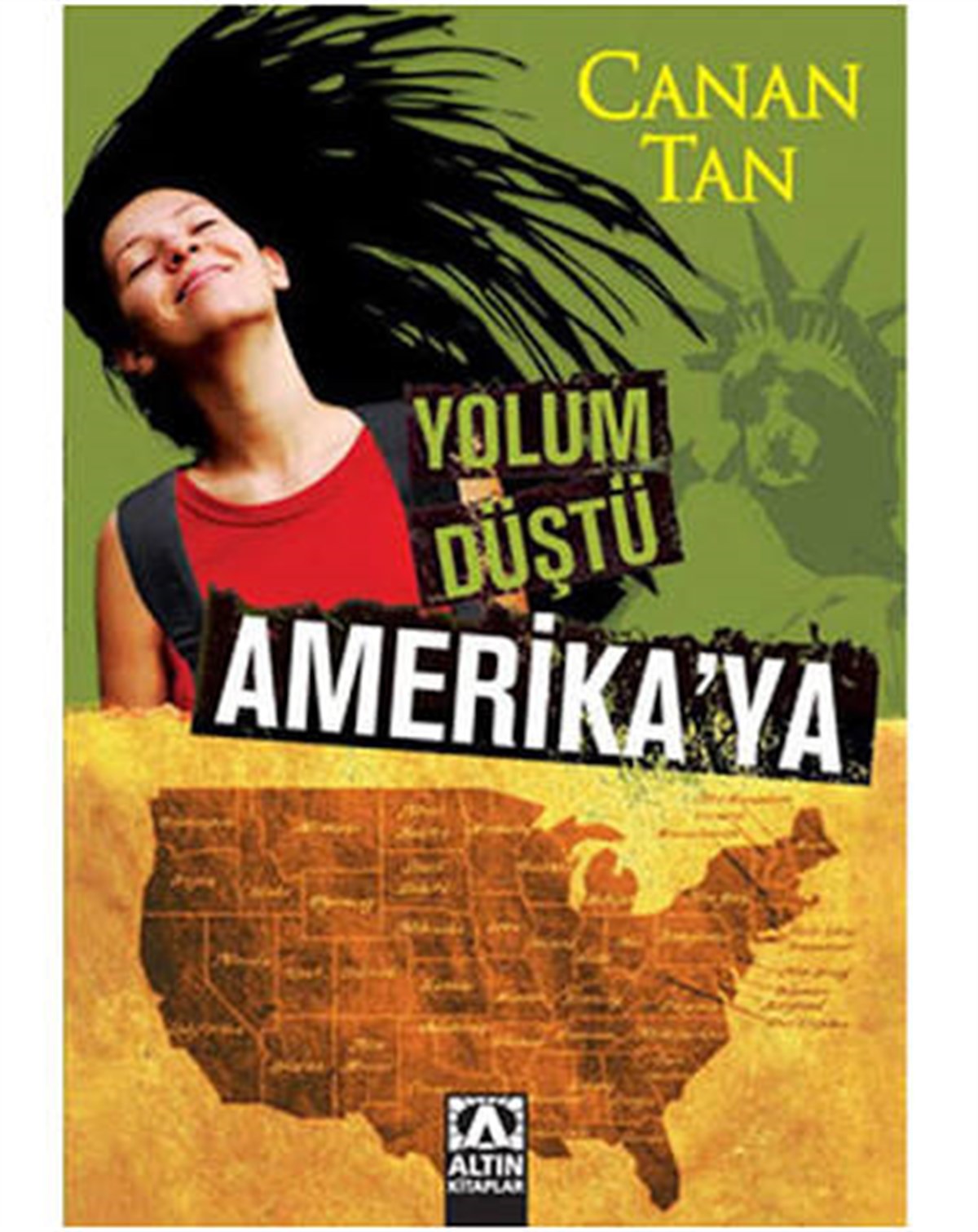 Yolun Düştü Amerikaya Altın Kitaplar