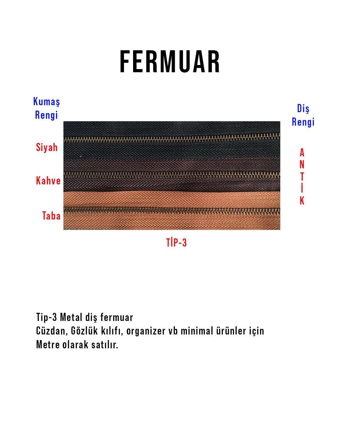 Deri MalzemeFermuar (Tip-3) | www.derimalzeme.comFermuar Metal Diş (Tip-3)