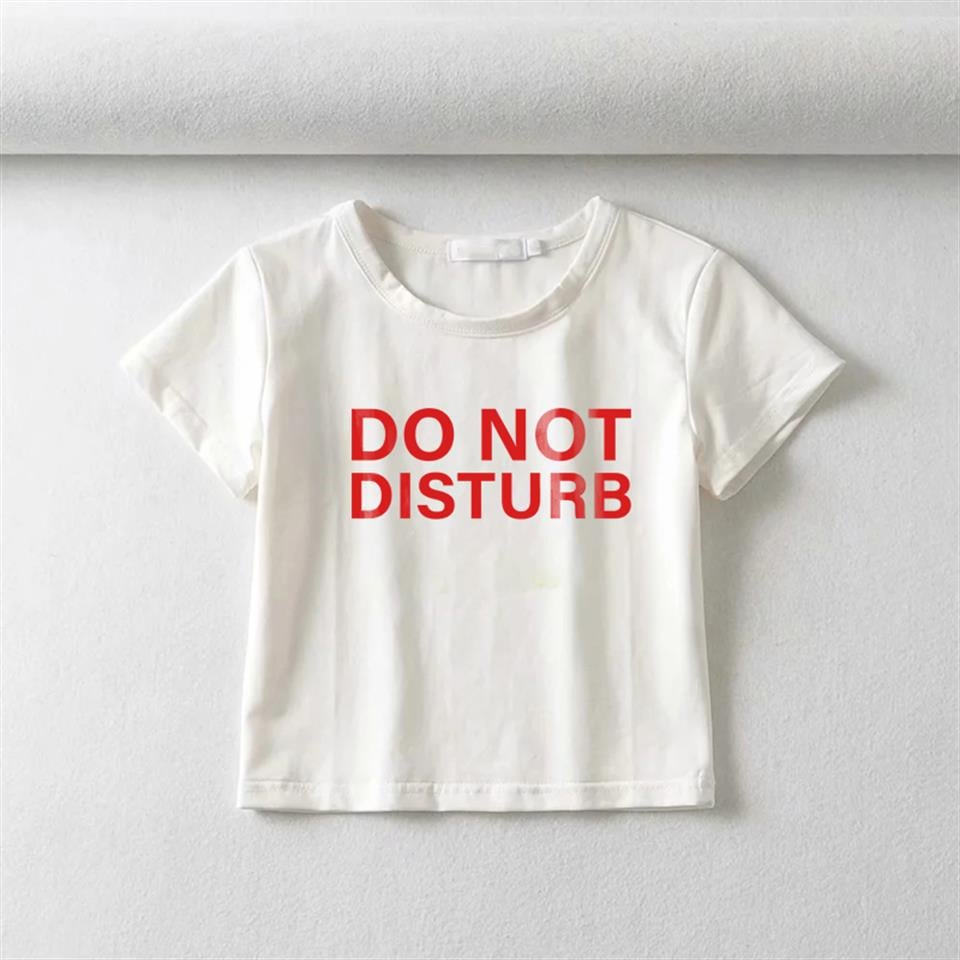 Do Not Disturb Baskılı Beyaz Crop