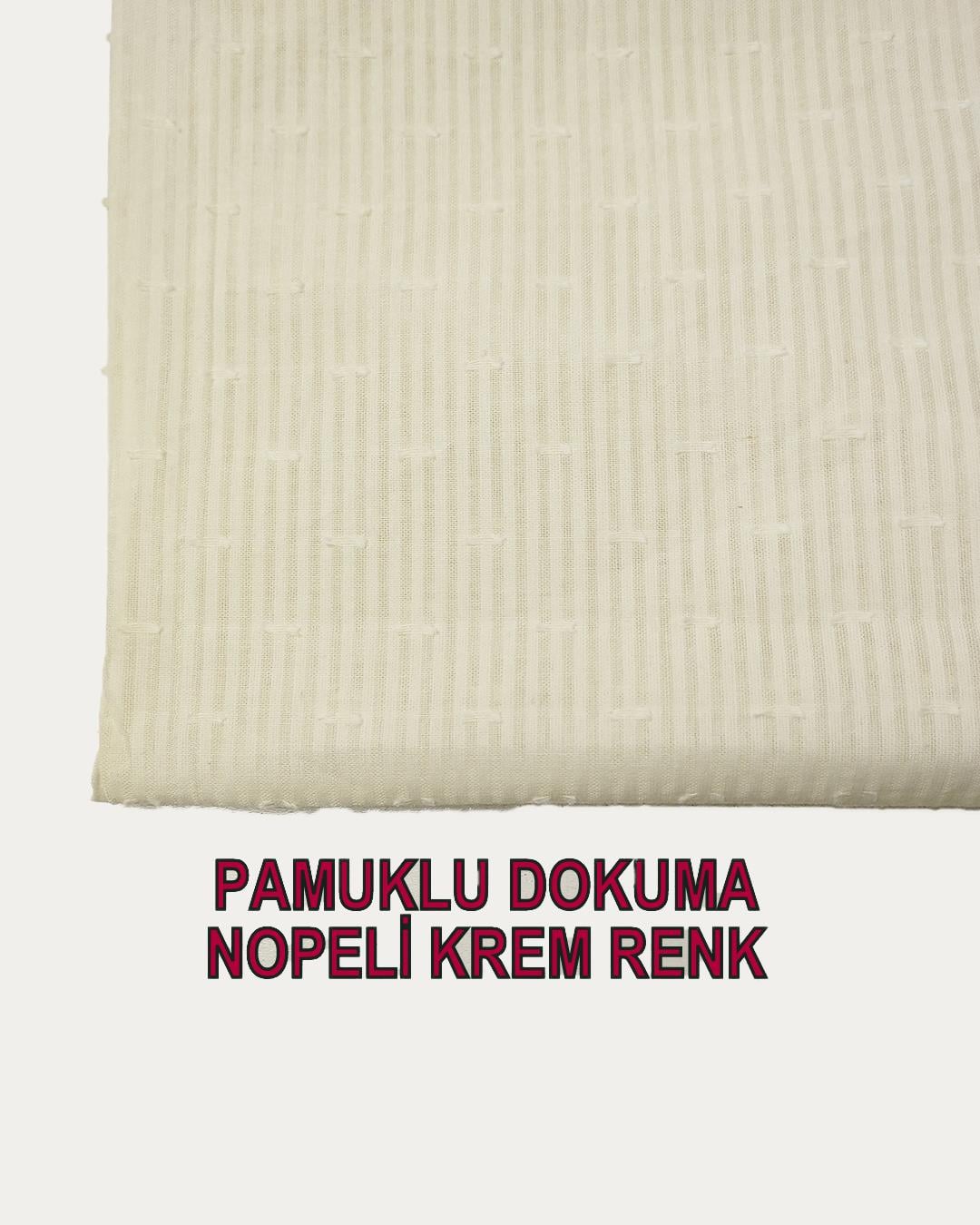 Nopeli İnce Pamuklu Dokuma Krem RenkteEn: 160 cm