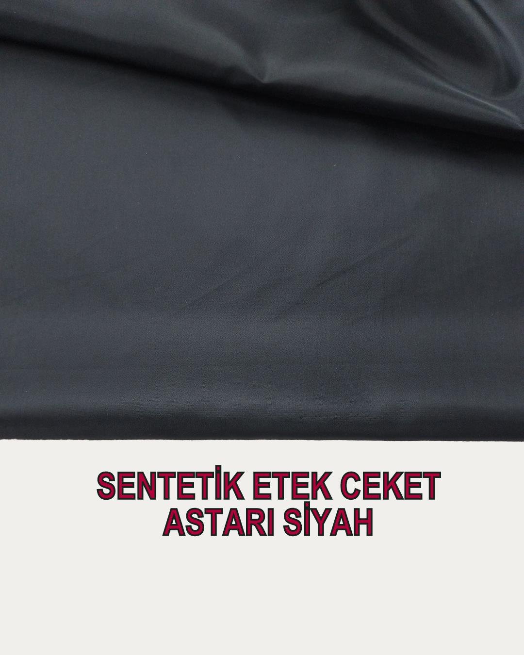 Sentetik Etek Ceket Astarı Siyah Renkte (En 150 cm x Boy 230 cm)