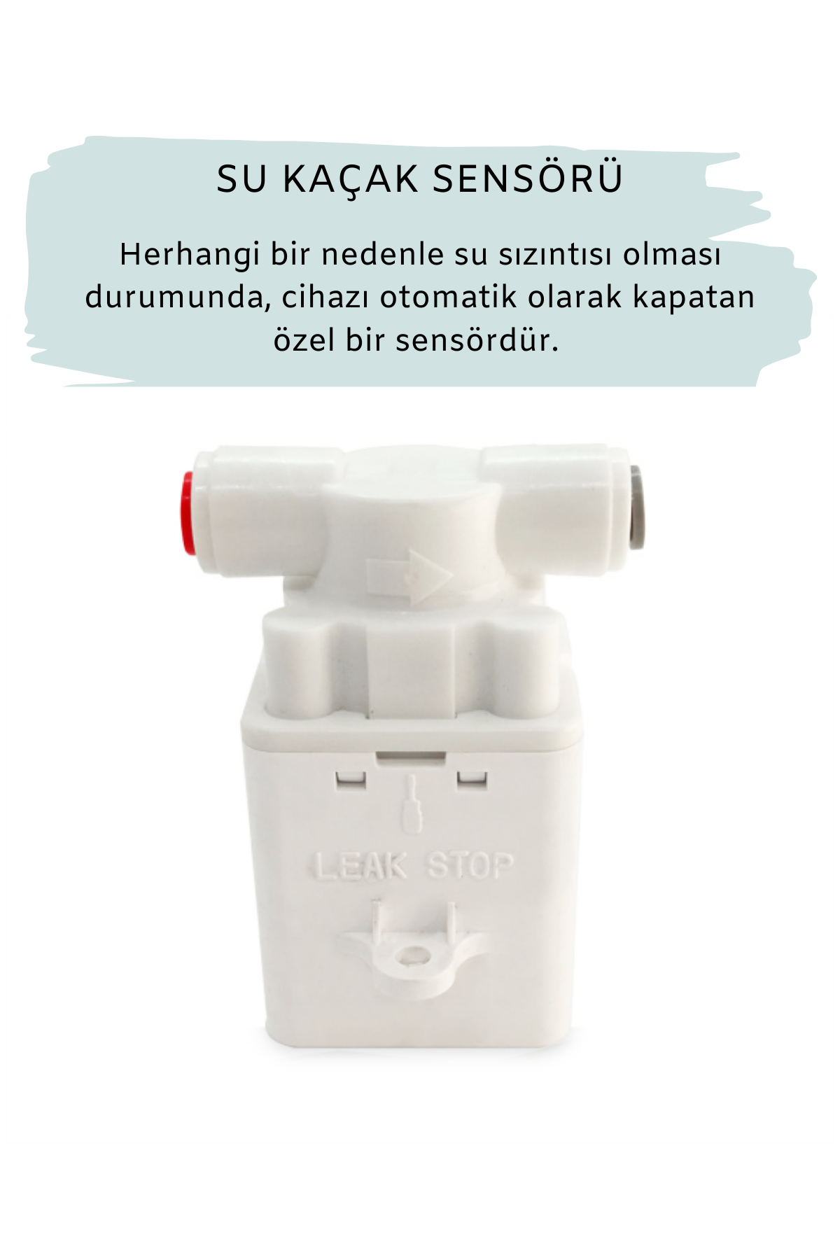 Su Arıtma Cihazı Su Kaçak Sensörü