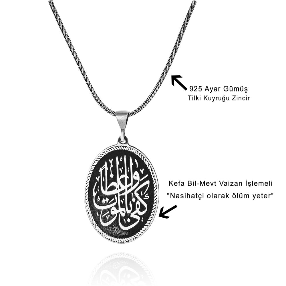 Kefa Bil-Mevt Vaizan Yazılı Gümüş Kolye